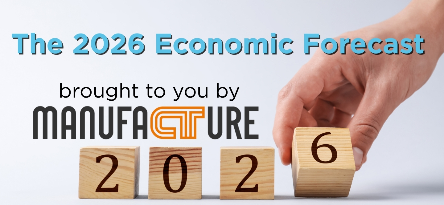 MCT’s Economic Forecast 2026: Powering Up Profits for Connecticut Manufacturers